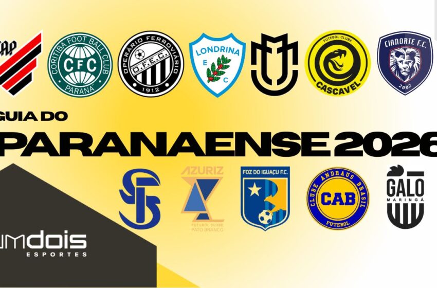 Craques, promessas, times, jogos e tudo o que você precisa saber sobre o Paranaense 2026